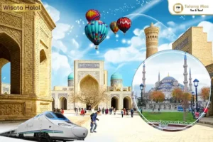 Paket Tour Turki - Uzbekistan 12 Hari 9 Malam