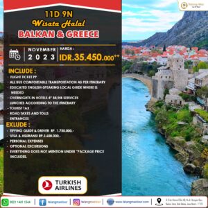 Paket Wisata Halal Balkan dan Greece (Yunani) 11 Hari 9 Malam November 2023
