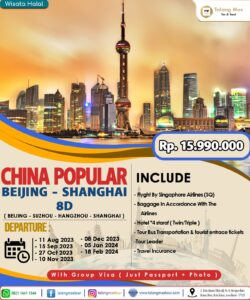 Paket Wisata China Popular Beijing Shanghai 8 Hari Agustus 2023 Sampai Februari 2024