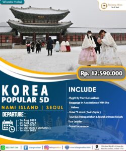Paket Wisata Korea Popular 5 Hari Agustus Sampai November 2023
