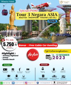 Paket Wisata Tour 3 Negara Asia (Malaysia-Singapore-Thailand) Desember 2023