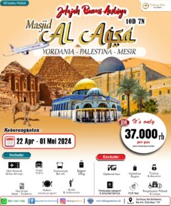 Paket Wisata Jelajah Bumi Anbiya 10D7N Masjid Al Aqsa April Mei 2024