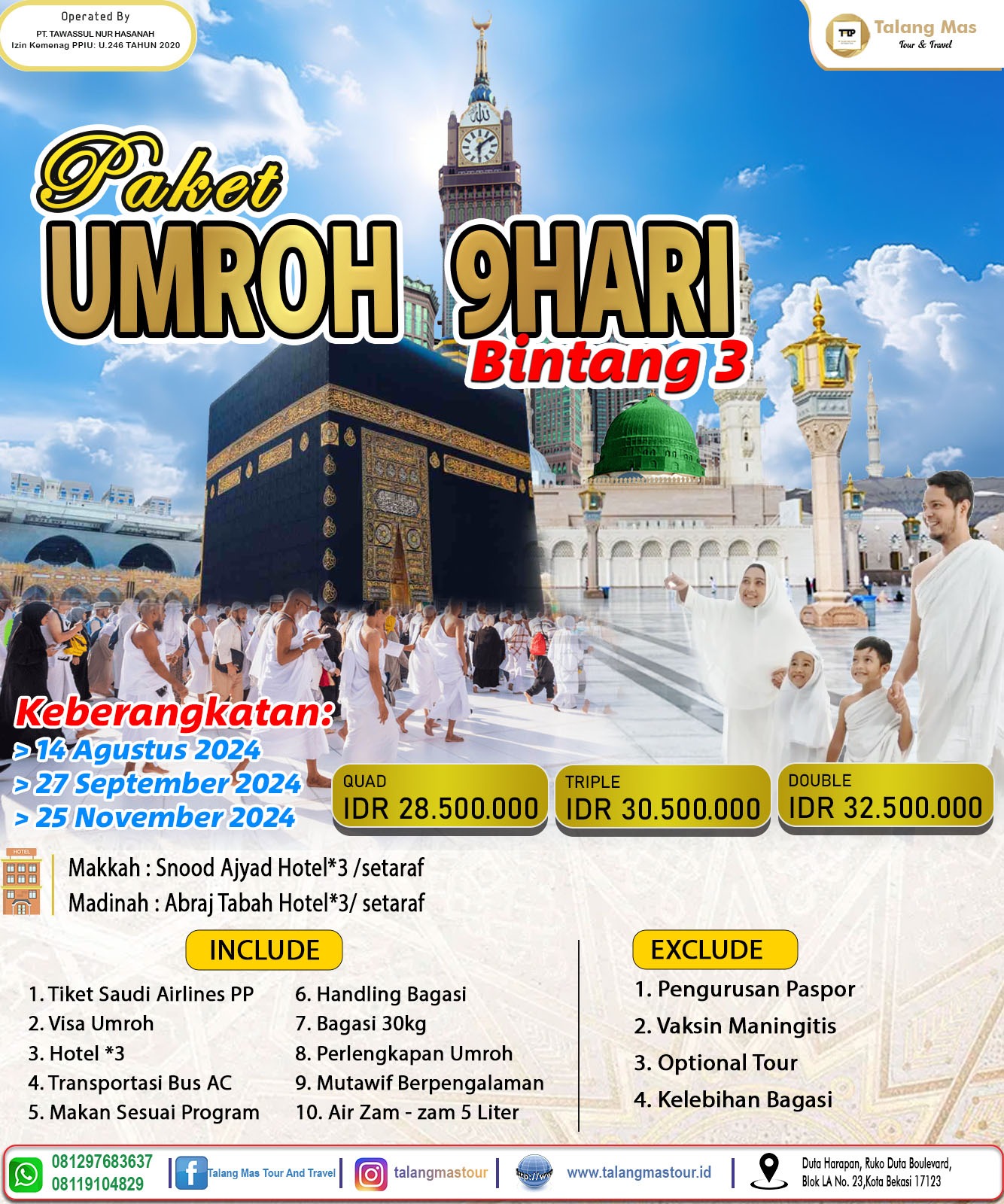 Paket Umroh 9 Hari Bintang 3 Agustus-November 2024