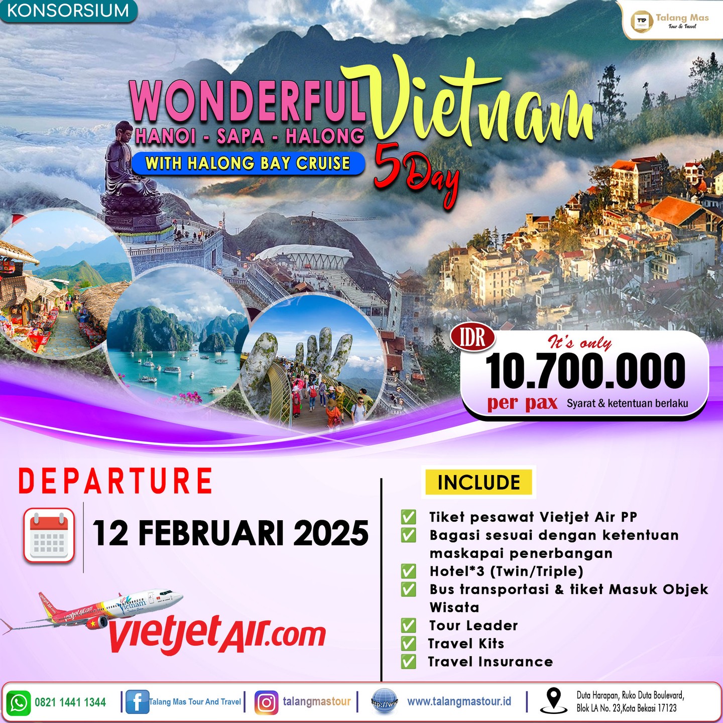 Paket Konsorsium Wonderful Vietnam 5 Day Februari 2025