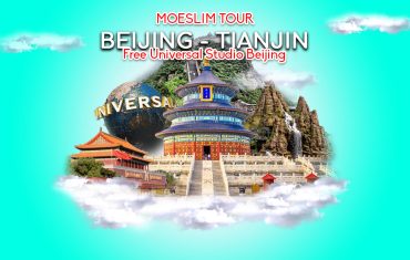 Wisata Halal 7 Hari ke Beijing – Tianjin + Universal Studios