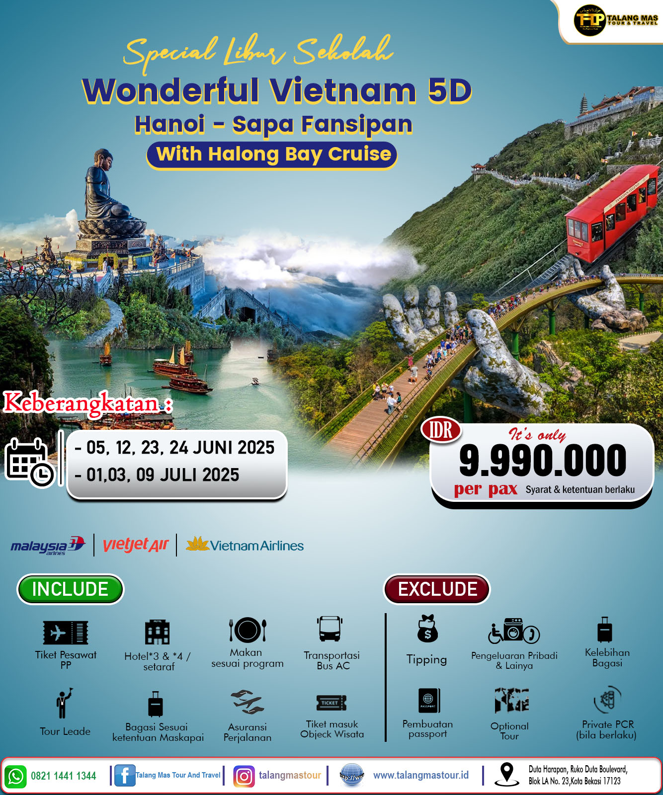 Paket Wisata Vietnam 5 Hari Spesial Libur Sekolah (Hanoi - Sapa - Fansipan) With Halong Bay Cruise