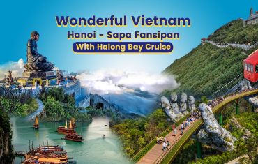 Paket Wisata Vietnam 5 Hari Spesial Libur Sekolah (Hanoi - Sapa - Fansipan) With Halong Bay Cruise