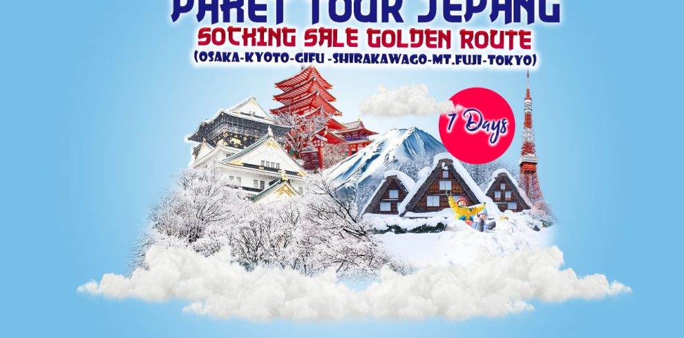 Paket Wisata Jepang 7 Hari: Shocking Sale Golden Route Jepang + Shirakawago Bersama Talang Mas Tour and Travel