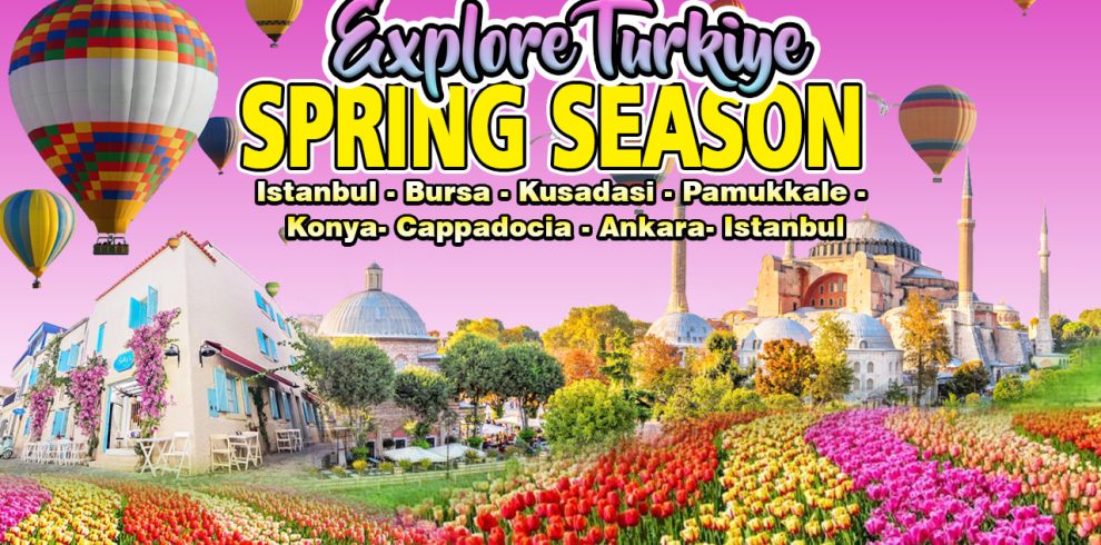 Wisata Halal Turki Spring Season 10D7N
