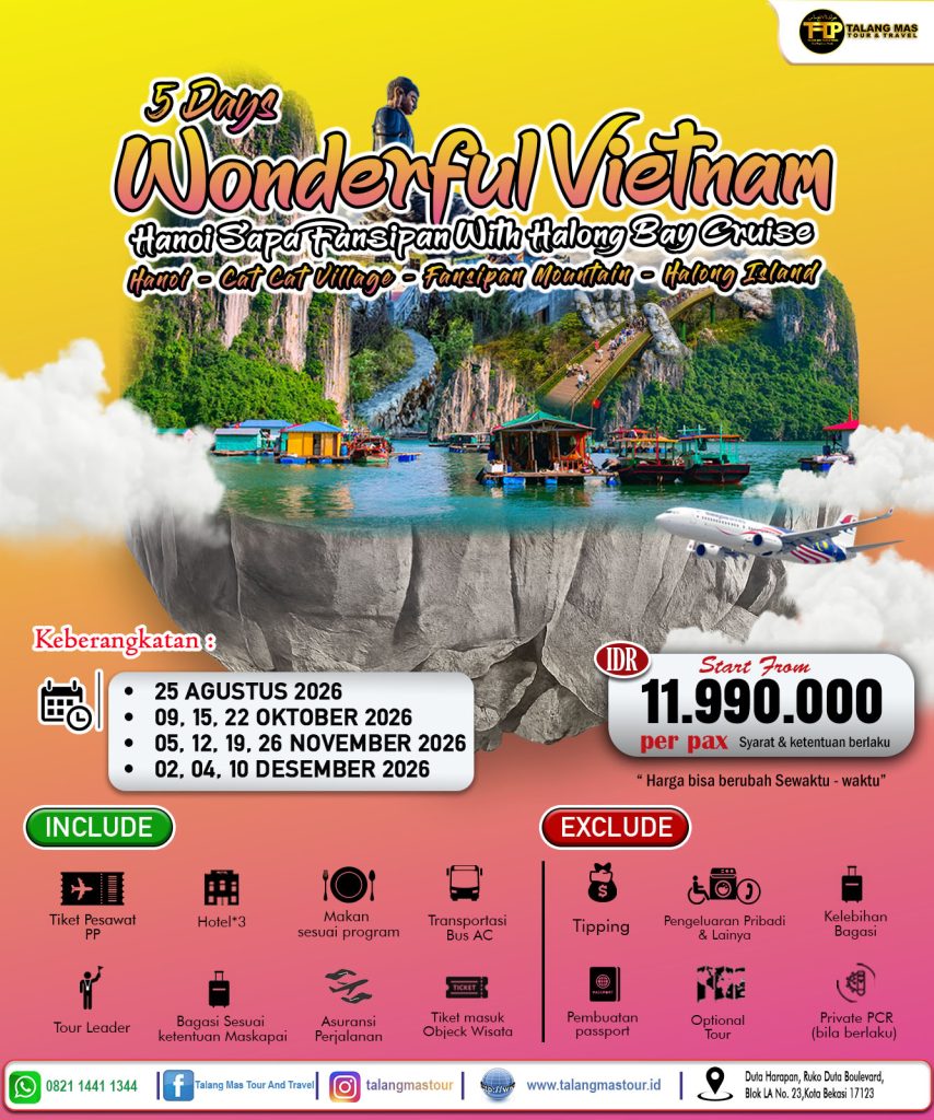 Paket Wisata Vietnam 5 Hari 4 Malam | Hanoi Sapa Fansipan & Halong Bay 2026