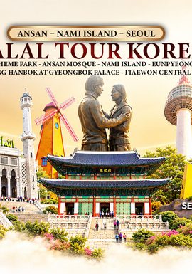 Paket Halal Tour Korea 2027 selama 6 hari dengan penerbangan Garuda Indonesia, destinasi Ansan, Nami Island, Seoul, Gyeongbok Palace, dan kawasan Muslim Korea.