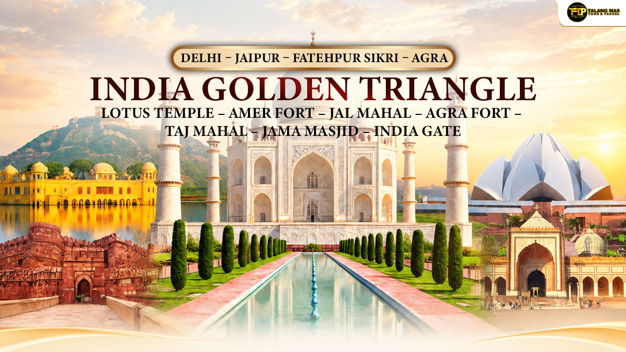 Paket Tour India Golden Triangle 7 Hari